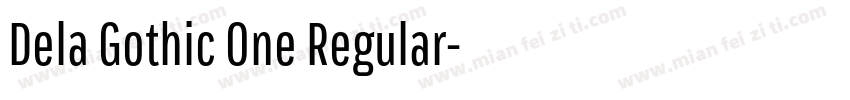 Dela Gothic One Regular字体转换